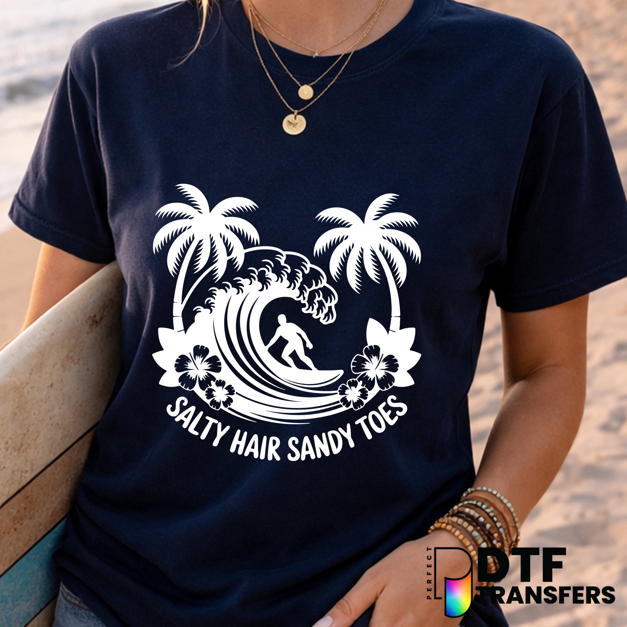 Salty Hair Sandy Toes – Surfing DTF Transfer