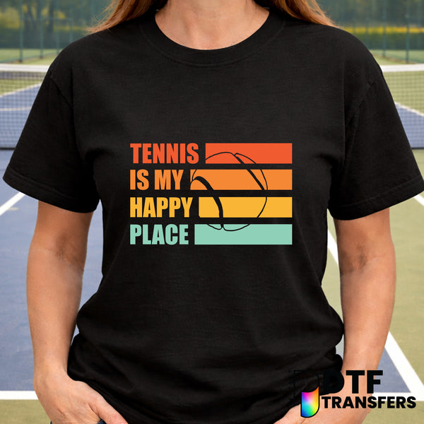 Tennis Is My Happy Place – Tennis DTF Transfer