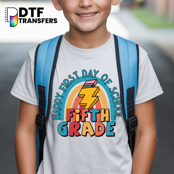 Happy First Day of School Fifth Grade - Welcome Back to School – Teacher DTF Transfer