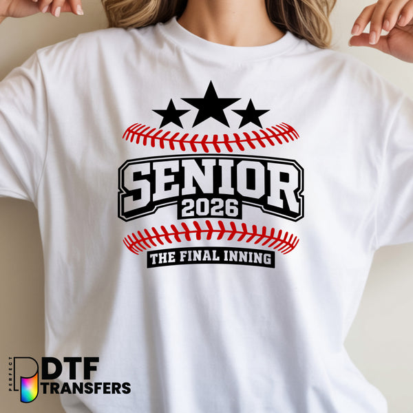 SENIOR 2026 THE FINAL INNING – Teacher DTF Transfer
