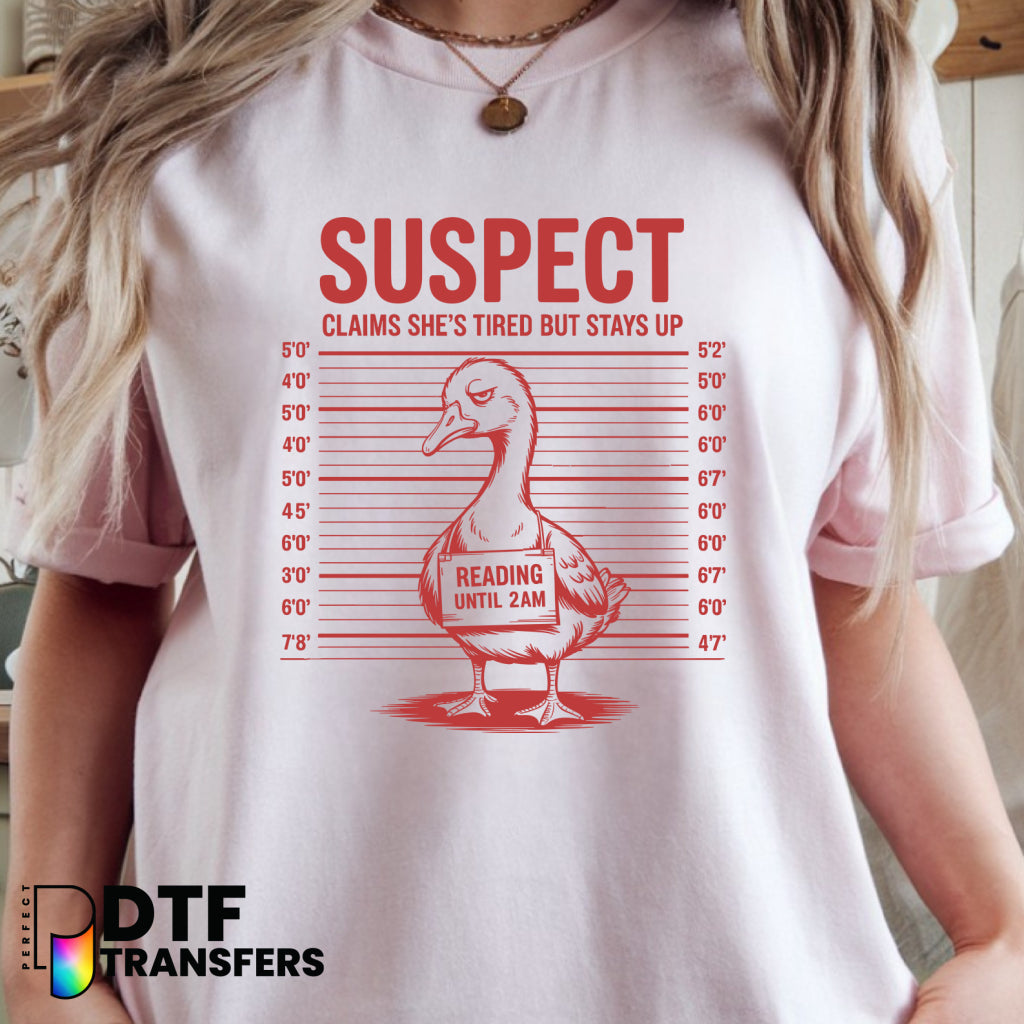 Suspect Reading Until 2am – Teacher DTF Transfer