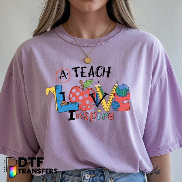 A+ Teach Love Inspire – Teacher DTF Transfer