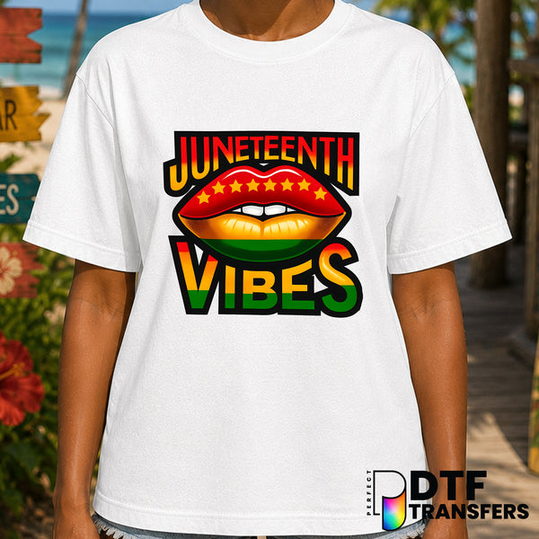 Juneteenth Vibes – Black History Month DTF Transfer