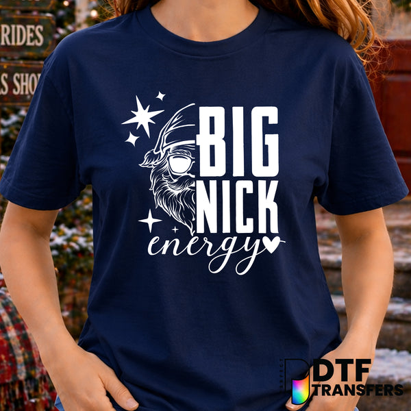 BIG NICK ENERGY – Christmas DTF Transfer