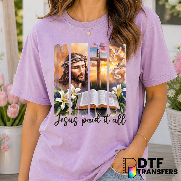 Jesus Paid It All – Easter DTF Transfer