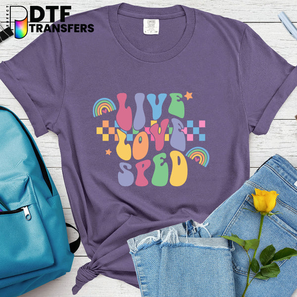 Live Love SPED – Special Education DTF Transfer