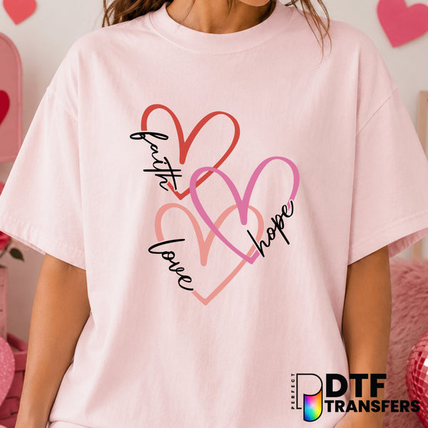 FAITH HOPE LOVE – Valentine's Day DTF Transfer (view 2 of 2) – by Perfect DTF Transfers – Premade DTF Transfers – Valentin...