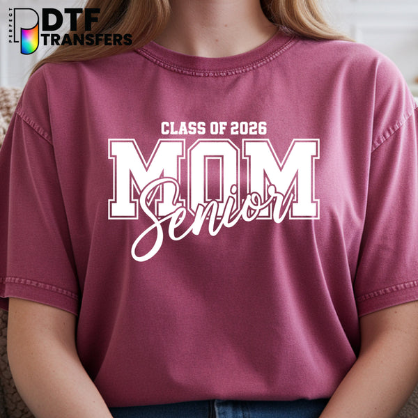 Class of 2026 Senior Mom with Graduation Cap – Teacher DTF Transfer