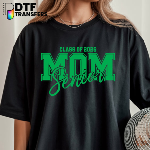 Class of 2026 Senior Mom – Teacher DTF Transfer
