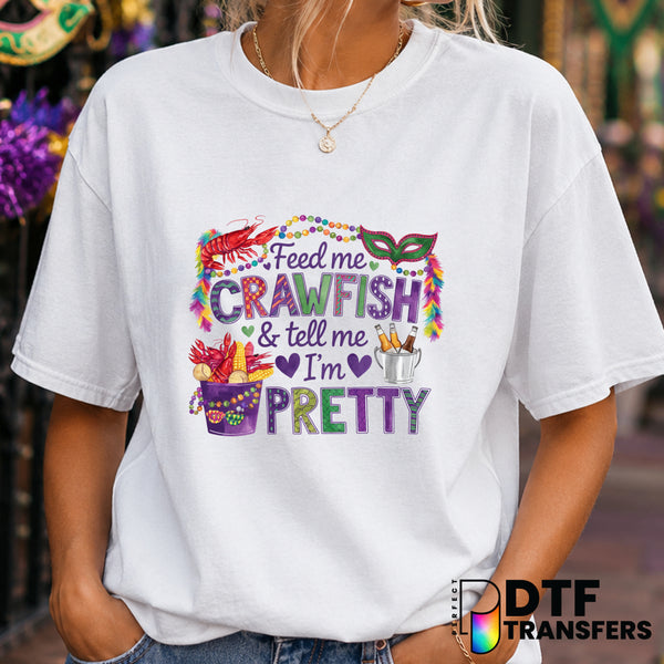 Feed Me Crawfish and Tell Me I'm Pretty – Mardi Gras DTF Transfer (view 2 of 2) – by Perfect DTF Transfers – Premade DTF T...