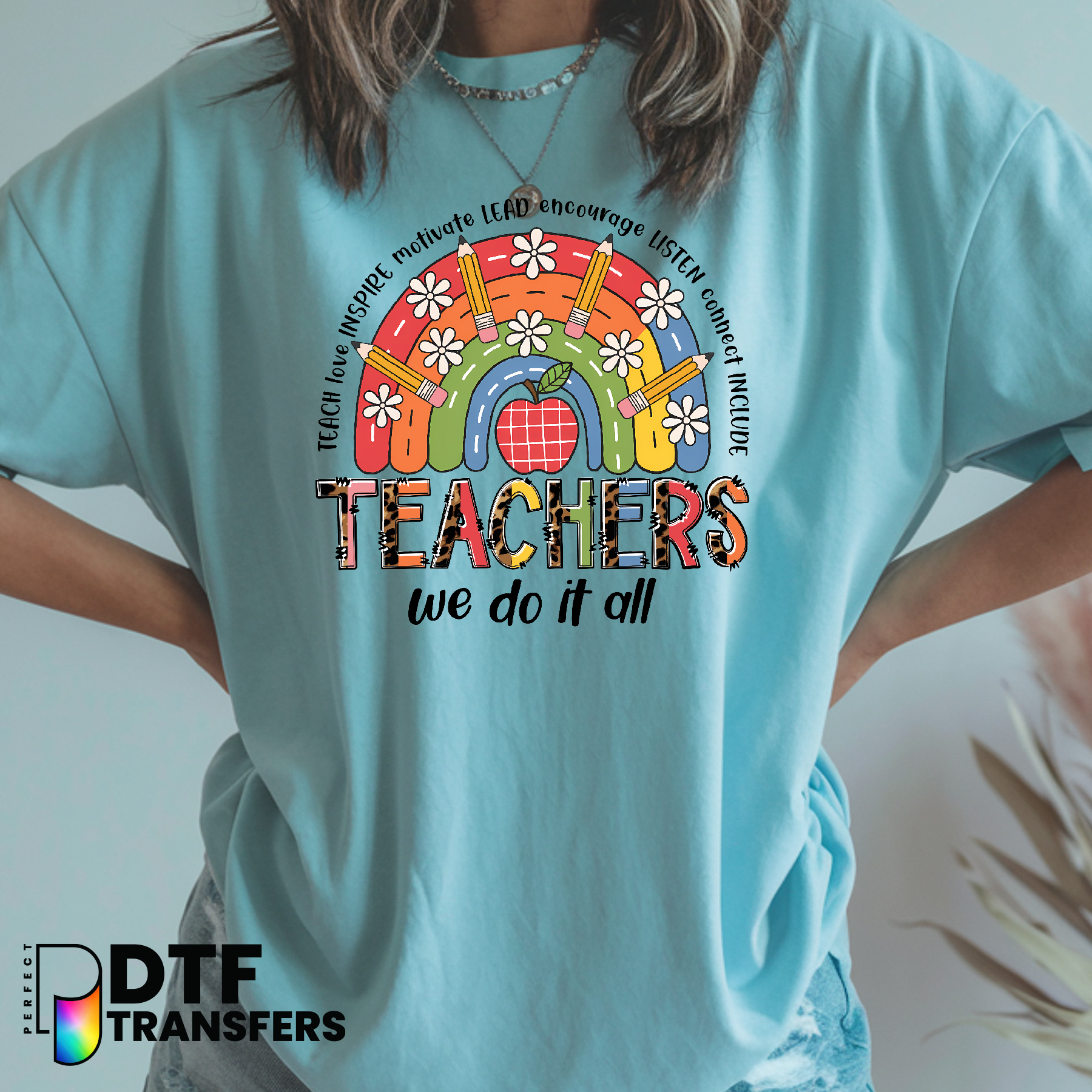 Teachers We Do It All – Teacher DTF Transfer