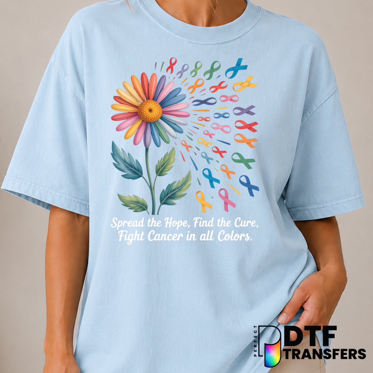 Fight Cancer In All Colors – Cancer Awareness DTF Transfer (view 2 of 2) – by Perfect DTF Transfers – Premade DTF Transfer...