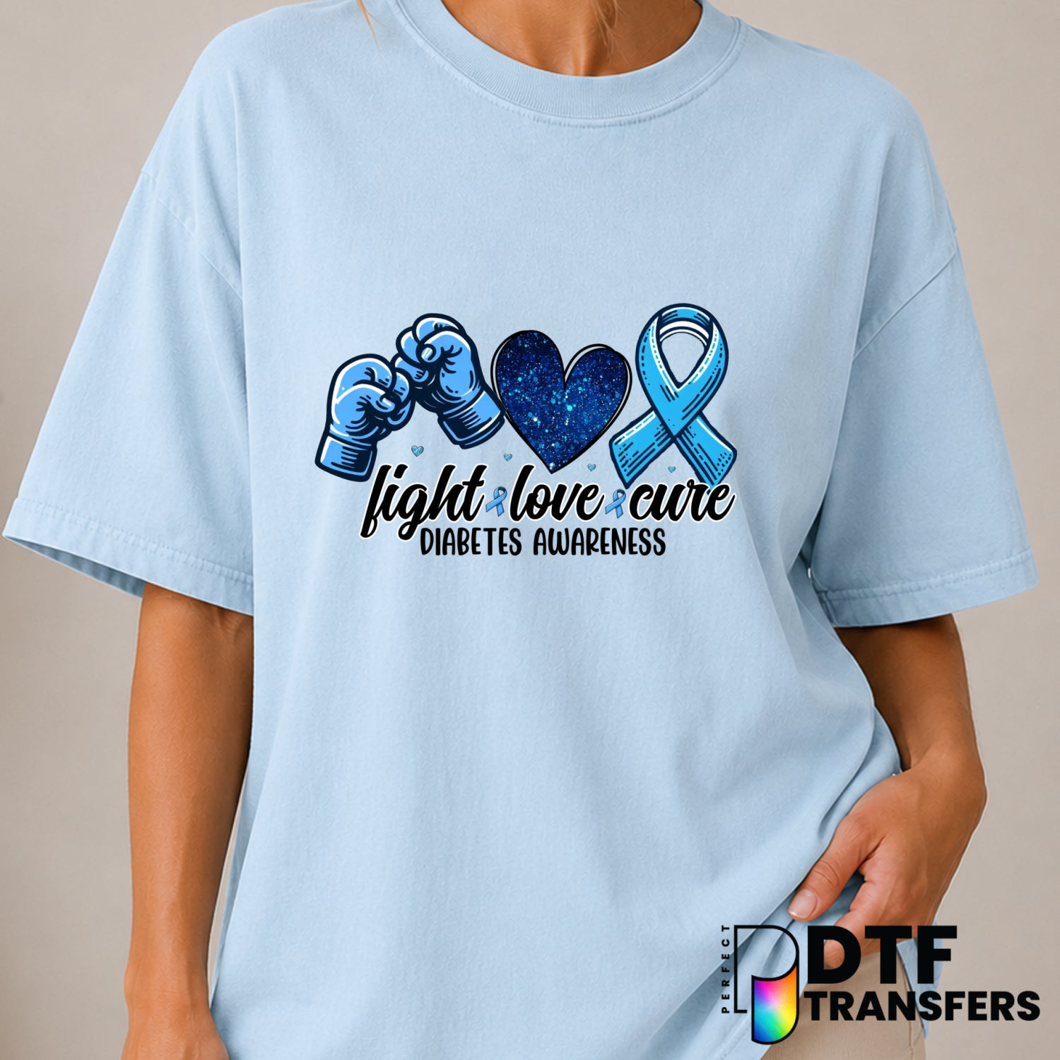 Fight Love Cure – Diabetes Awareness DTF Transfer (view 2 of 2) – by Perfect DTF Transfers – Premade DTF Transfers – Diabe...