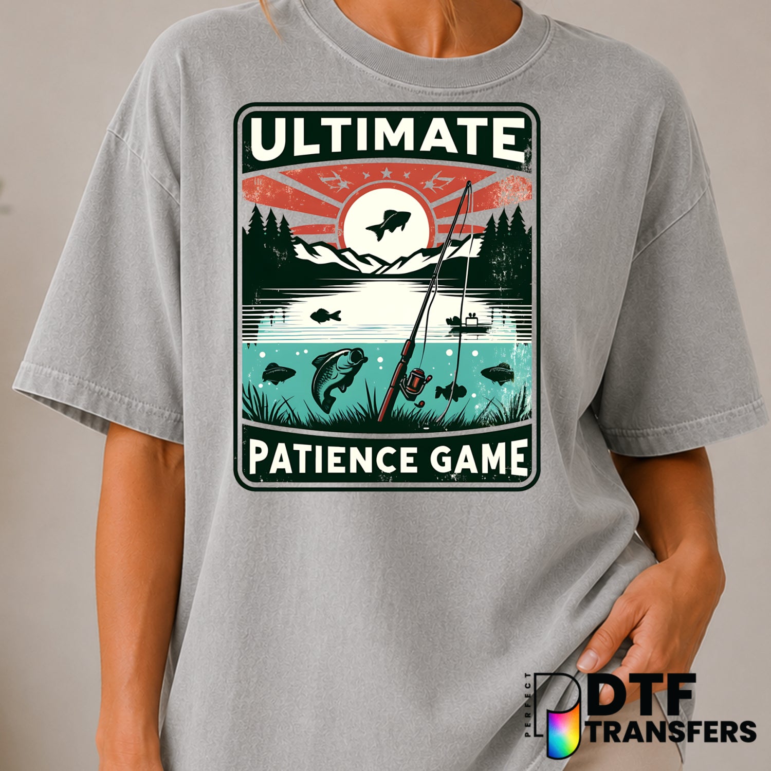 FISHING The Ultimate Patience Game – Fishing DTF Transfer (view 1 of 2) – by Perfect DTF Transfers – Premade DTF Transfers...