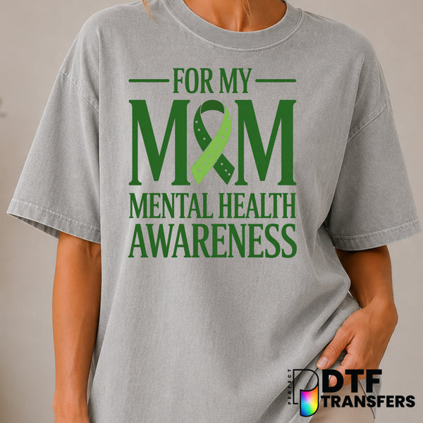 For My Mom Mental Health Awareness Ribbon Family – Mental Health Awareness DTF Transfer (view 1 of 2) – by Perfect DTF Tra...