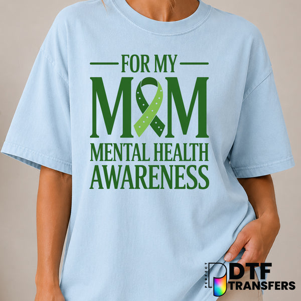 For My Mom Mental Health Awareness Ribbon Family – Mental Health Awareness DTF Transfer (view 2 of 2) – by Perfect DTF Tra...