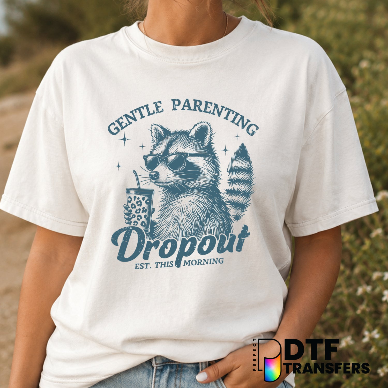 Gentle Parenting Dropout – Mother's Day DTF Transfer (view 2 of 2) – by Perfect DTF Transfers – Premade DTF Transfers – Mo...