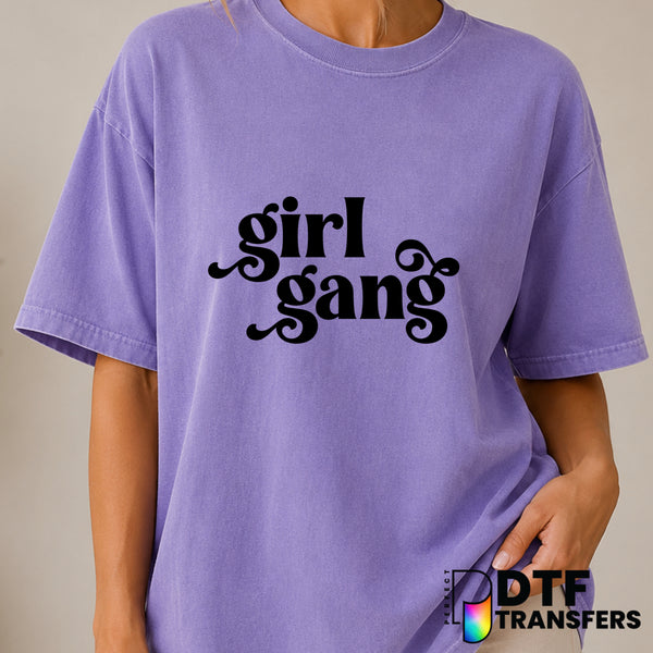 Girl Gang Women Empowerment – DTF Transfer (view 1 of 2) – by Perfect DTF Transfers – Premade DTF Transfers – Women Empowe...