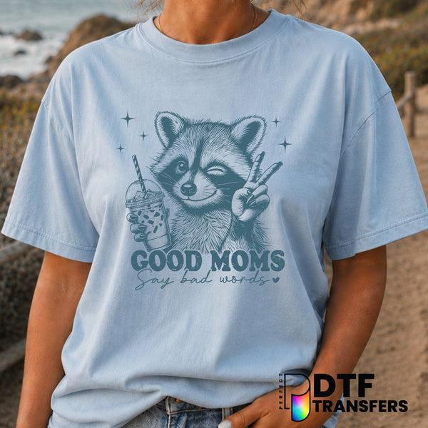 Good Moms Say Bad Words – Mother's Day DTF Transfer (view 1 of 2) – by Perfect DTF Transfers – Premade DTF Transfers – Mot...