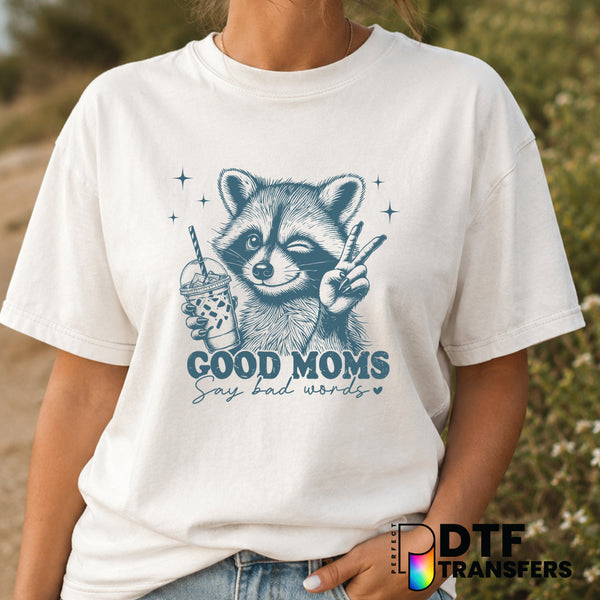 Good Moms Say Bad Words – Mother's Day DTF Transfer (view 2 of 2) – by Perfect DTF Transfers – Premade DTF Transfers – Mot...