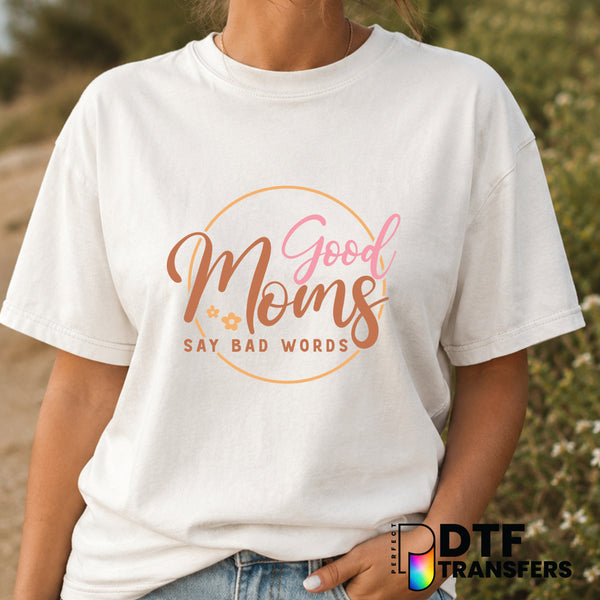 "Good Moms Say Bad Words" Mother's Day Retro Floral DTF Transfer (view 2 of 2) – by Perfect DTF Transfers – Premade DTF Tr...