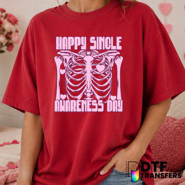 Happy Single Awareness Day – Valentine's Day DTF Transfer (view 1 of 2) – by Perfect DTF Transfers – Premade DTF Transfers...