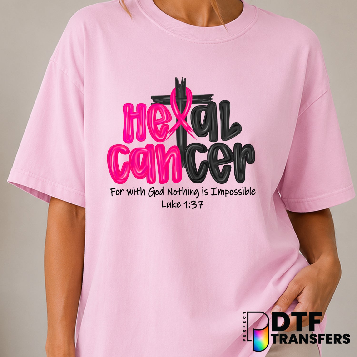 Heal Breast Cancer Luke 1:37 – Cancer Awareness DTF Transfer (view 1 of 2) – by Perfect DTF Transfers – Premade DTF Transf...