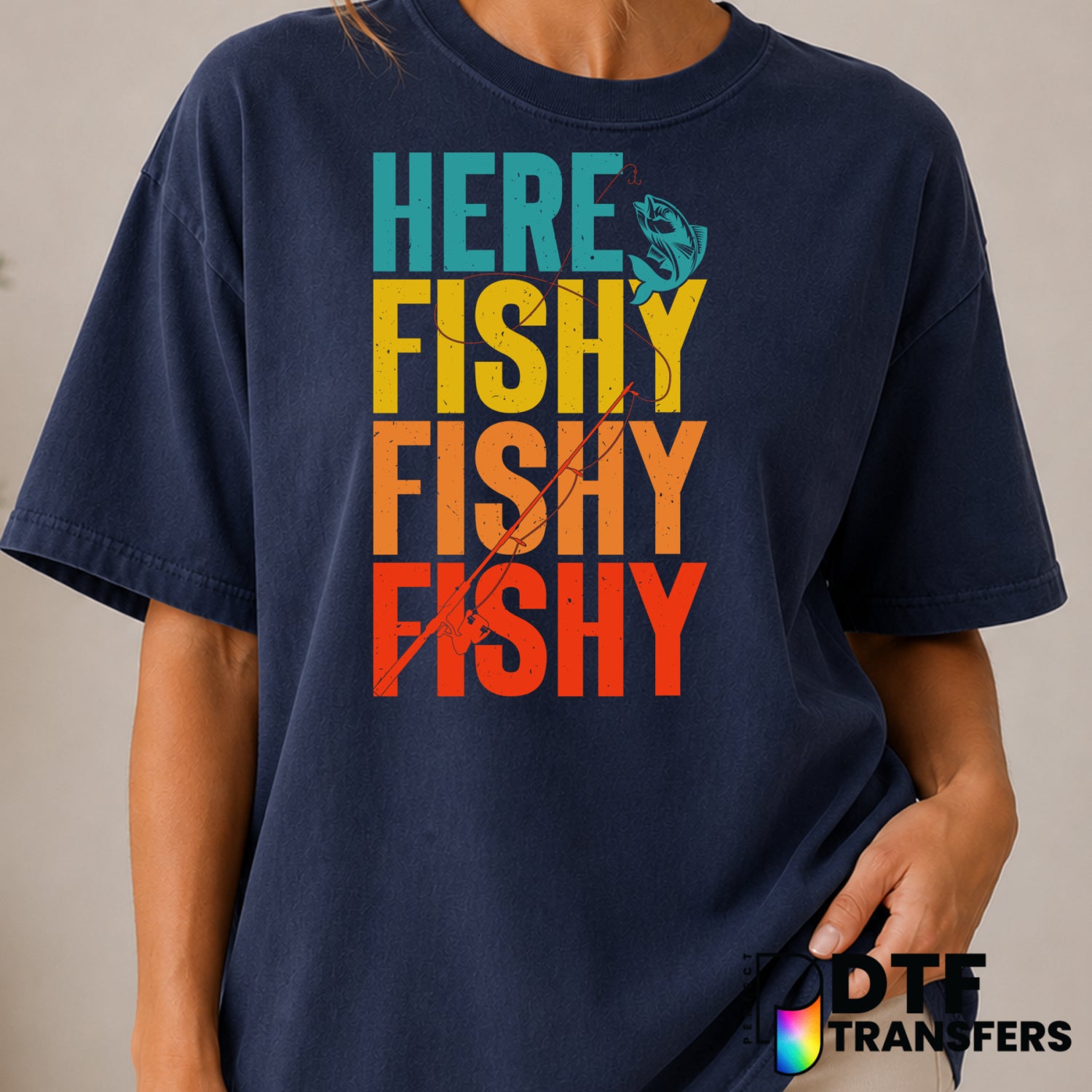 HERE FISHY FISHY FISHY – Fishing DTF Transfer (view 1 of 2) – by Perfect DTF Transfers – Premade DTF Transfers – Fishing,...