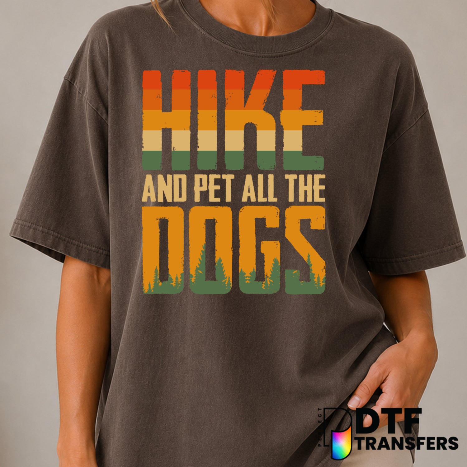 Hike And Pet All The Dogs – Hiking DTF Transfer (view 2 of 2) – by Perfect DTF Transfers – Premade DTF Transfers – Hiking,...