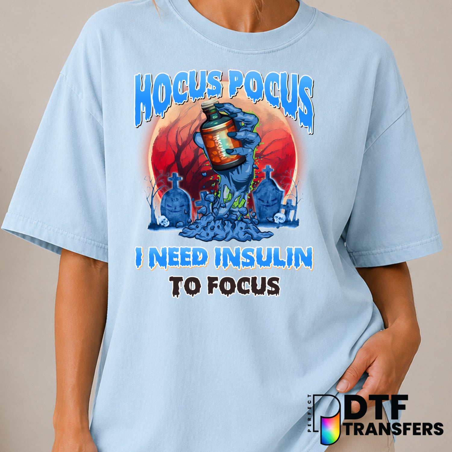 Hocus Pocus I Need Insulin To Focus – Diabetes Awareness DTF Transfer (view 1 of 2) – by Perfect DTF Transfers – Premade D...