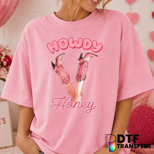 Howdy Honey – Valentine's Day DTF Transfer (view 2 of 2) – by Perfect DTF Transfers – Premade DTF Transfers – Valentine's...