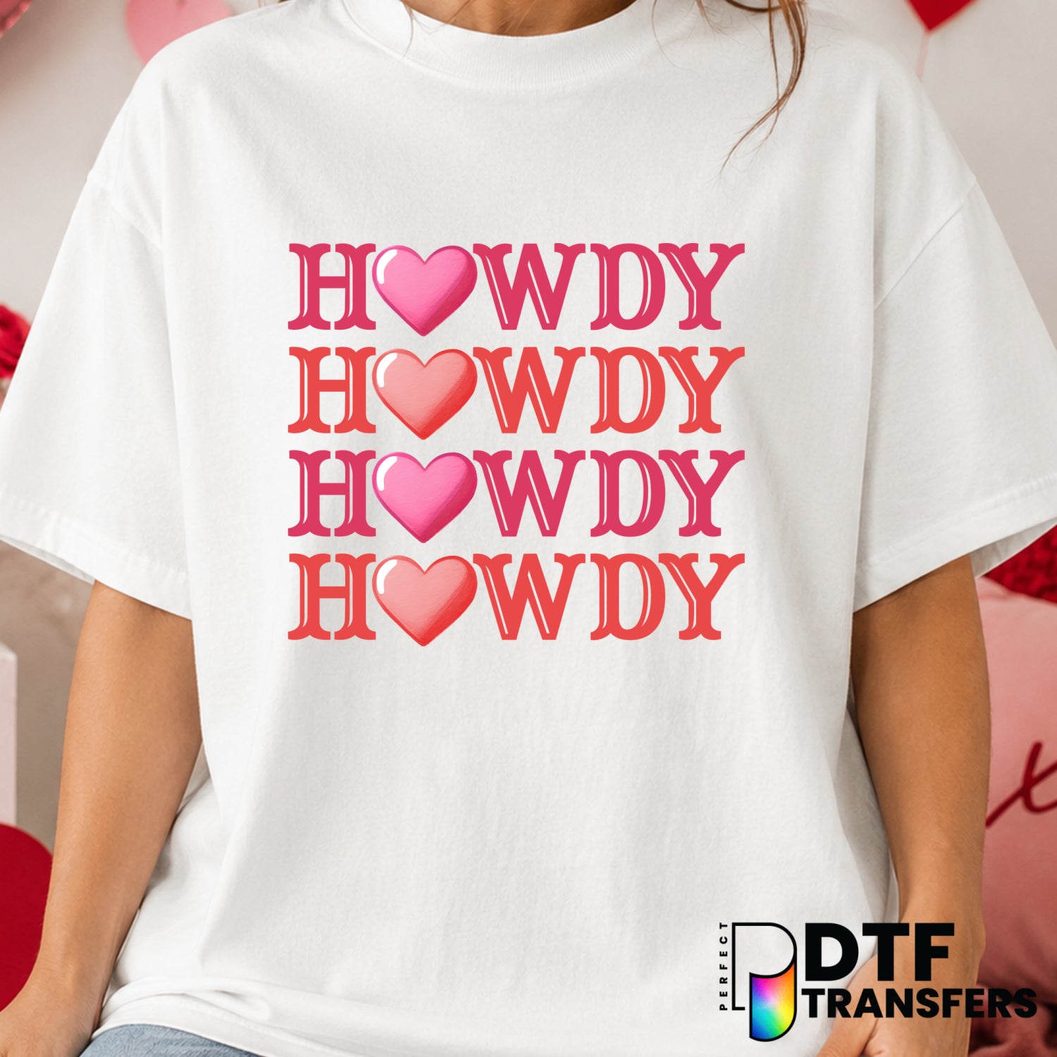 Howdy Valentine – Valentine's Day DTF Transfer (view 1 of 2) – by Perfect DTF Transfers – Premade DTF Transfers – Valentin...