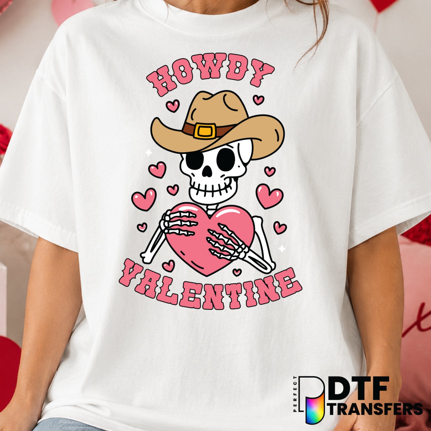 HOWDY VALENTINE – Valentine's Day DTF Transfer (view 1 of 2) – by Perfect DTF Transfers – Premade DTF Transfers – Valentin...