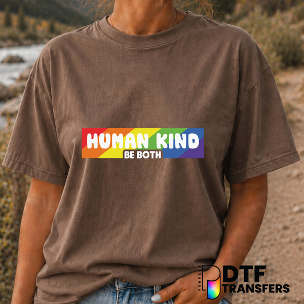 HUMAN KIND. BE BOTH. – Anti-Bullying DTF Transfer (view 2 of 2) – by Perfect DTF Transfers – Premade DTF Transfers – Anti-...