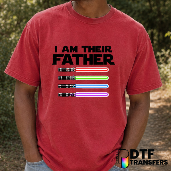 I Am Their Father – Father's Day DTF Transfer (view 1 of 2) – by Perfect DTF Transfers – Premade DTF Transfers – Father's...