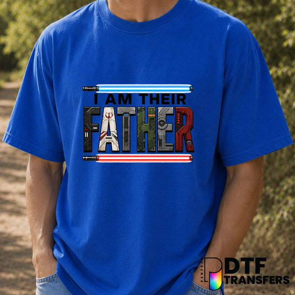 I AM THEIR FATHER – Father's Day DTF Transfer (view 1 of 2) – by Perfect DTF Transfers – Premade DTF Transfers – Father's...