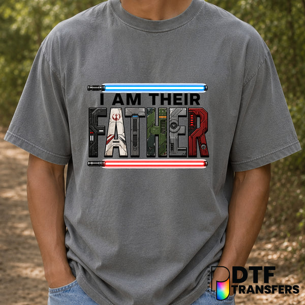 I AM THEIR FATHER – Father's Day DTF Transfer (view 2 of 2) – by Perfect DTF Transfers – Premade DTF Transfers – Father's...