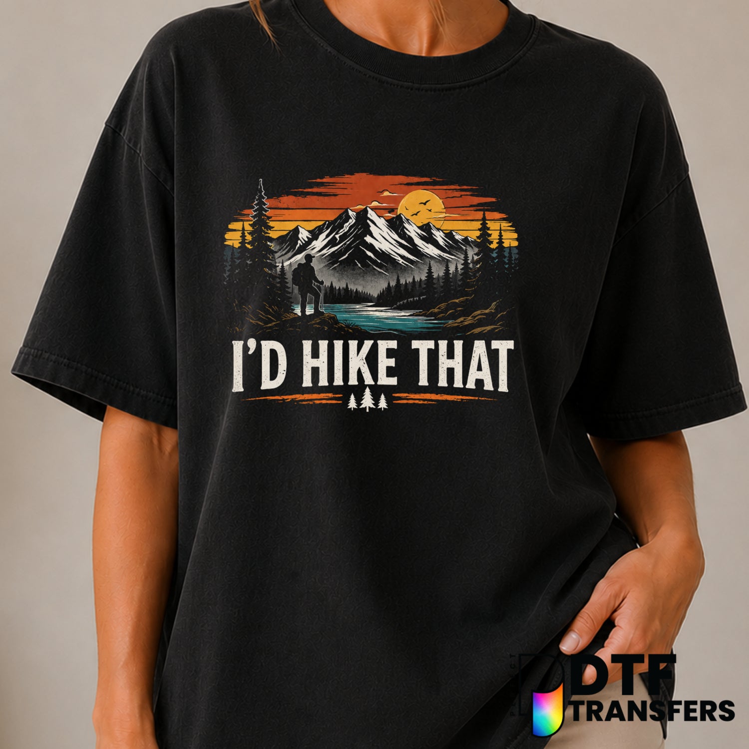 I'D HIKE THAT – Hiking DTF Transfer (view 2 of 2) – by Perfect DTF Transfers – Premade DTF Transfers – Hiking, Outdoor