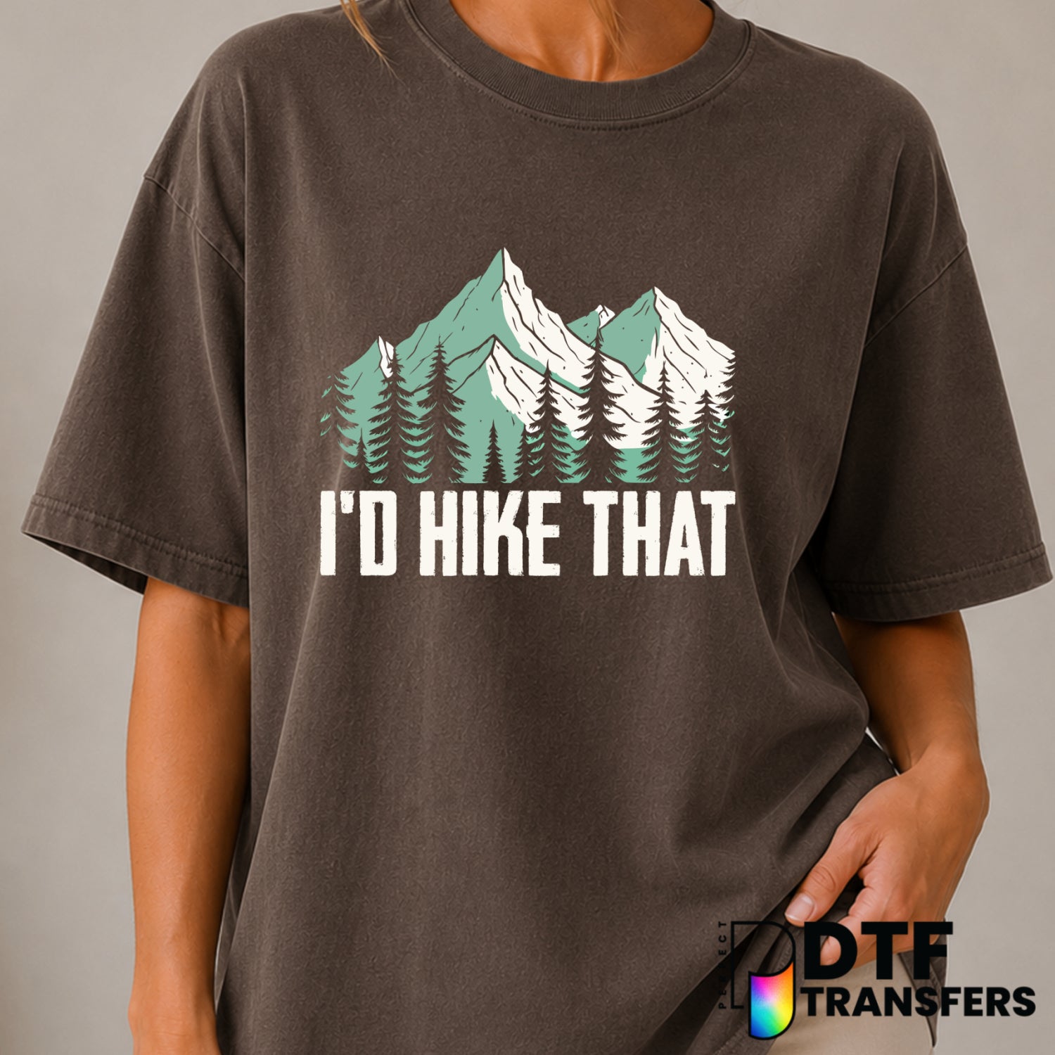 I'd Hike That Mountain Trees Hiking – Hiking DTF Transfer (view 2 of 2) – by Perfect DTF Transfers – Premade DTF Transfers...