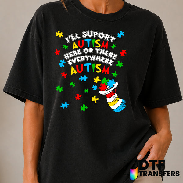 I'll Support Autism – Autism Awareness DTF Transfer (view 2 of 2) – by Perfect DTF Transfers – Premade DTF Transfers – Aut...