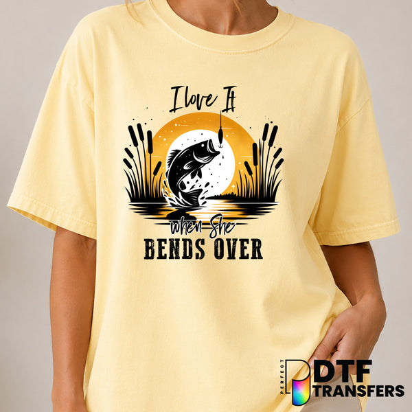 I Love It When She Bends Over Bass Fishing Lake Life Funny – Fishing DTF Transfer (view 2 of 2) – by Perfect DTF Transfers...