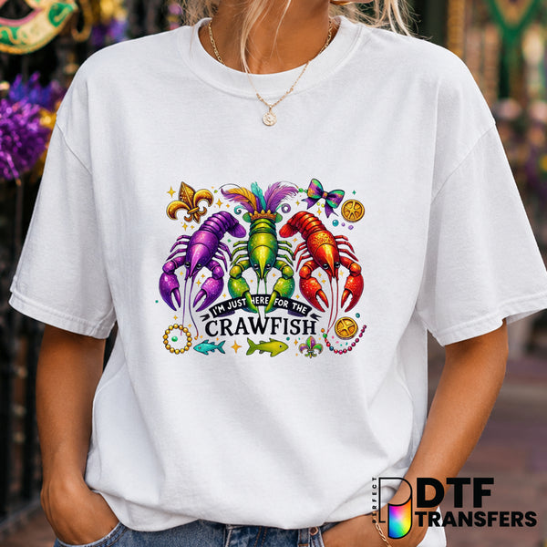 I'm Just Here for the Crawfish – Mardi Gras DTF Transfer (view 2 of 2) – by Perfect DTF Transfers – Premade DTF Transfers...