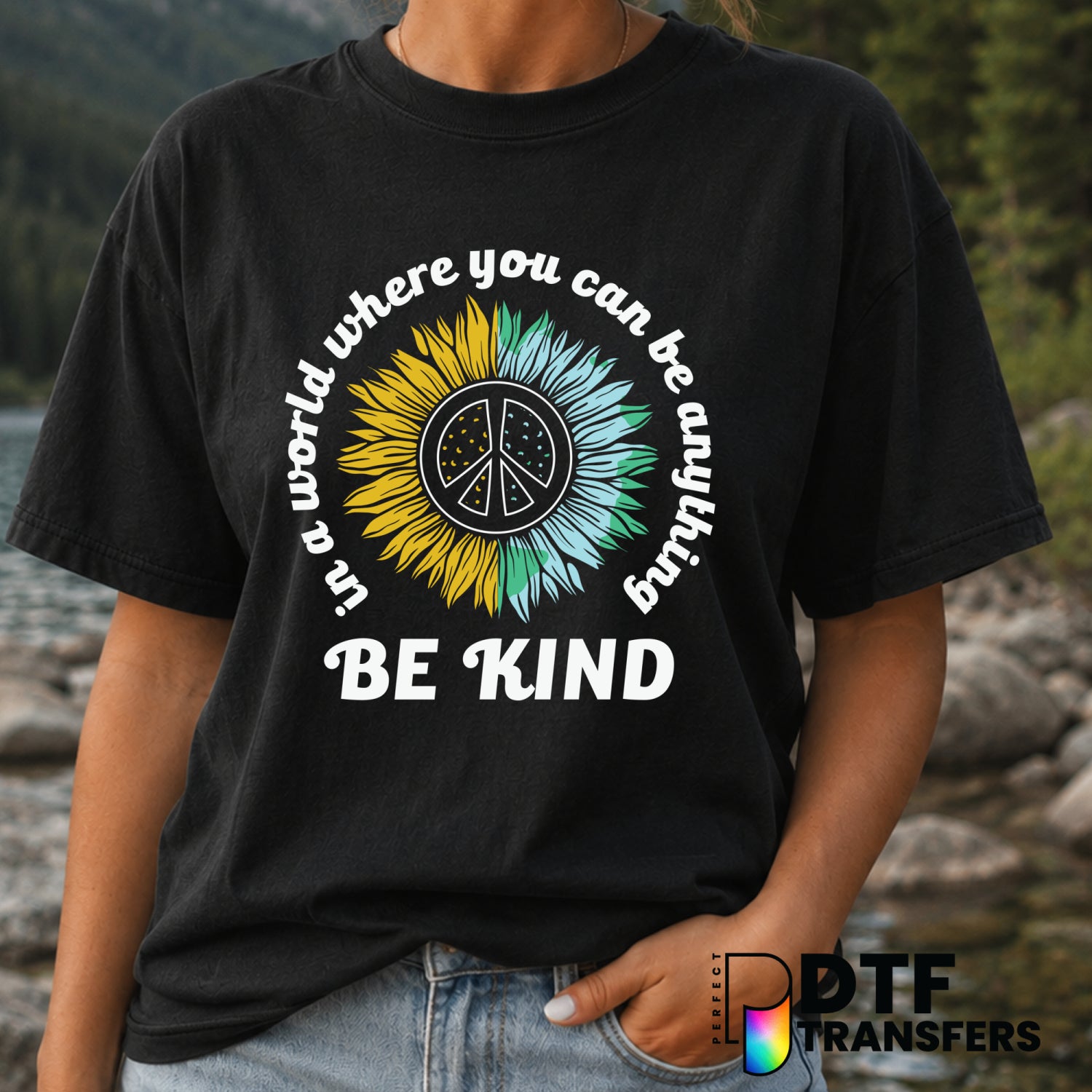 In A World Where You Can Be Anything Be Kind – Anti-Bullying DTF Transfer (view 2 of 2) – by Perfect DTF Transfers – Prema...