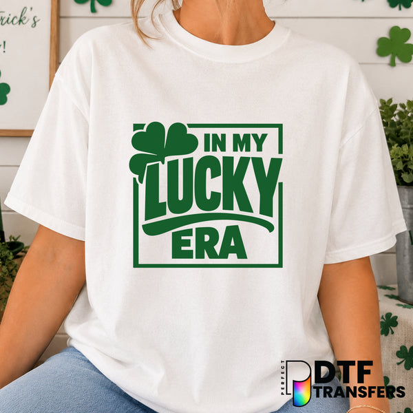 In My Lucky Era – St. Patrick's Day DTF Transfer (view 2 of 2) – by Perfect DTF Transfers – Premade DTF Transfers – St. Pa...