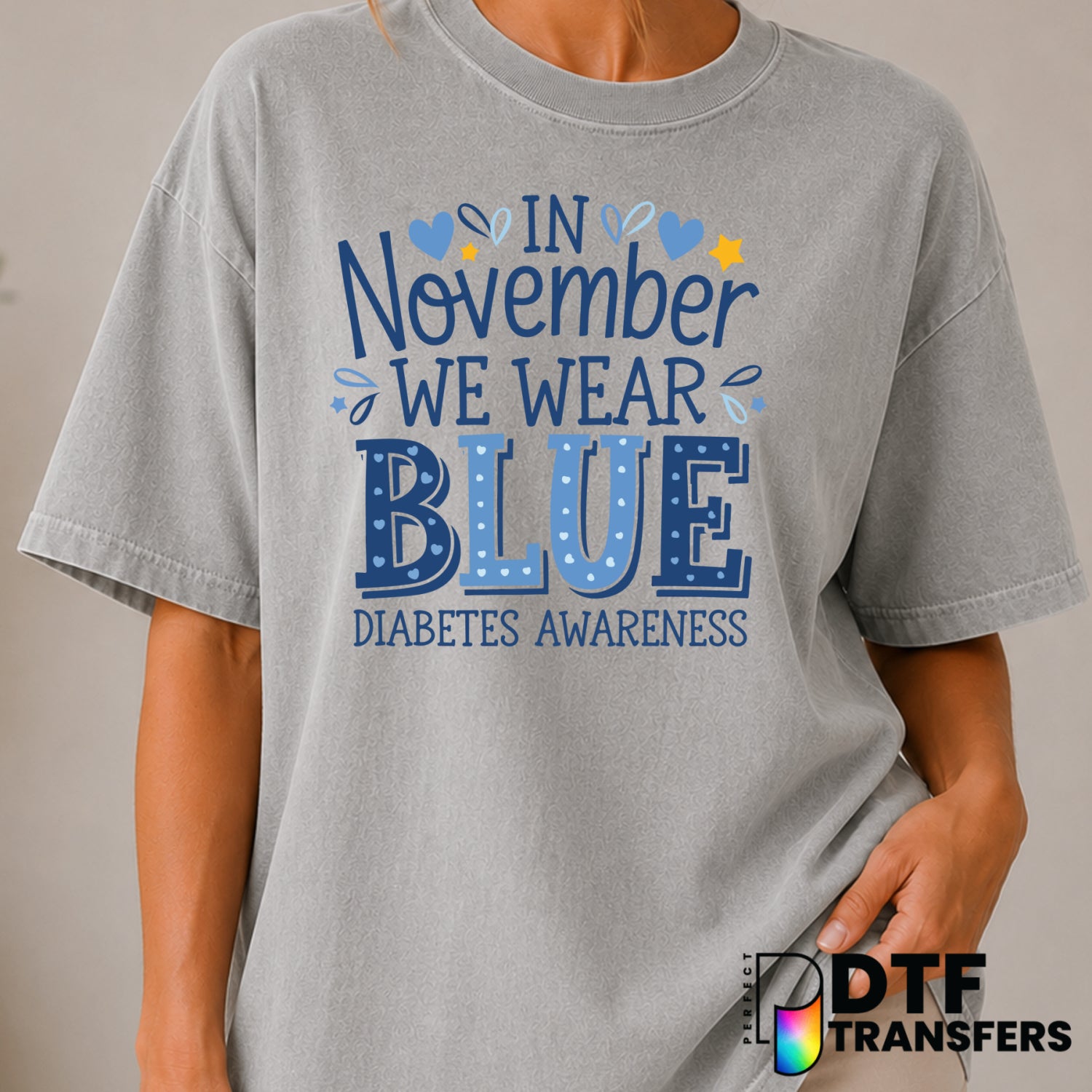 In November We Wear Blue Cute Hearts Diabetes Awareness – DTF Transfer (view 2 of 2) – by Perfect DTF Transfers – Premade...