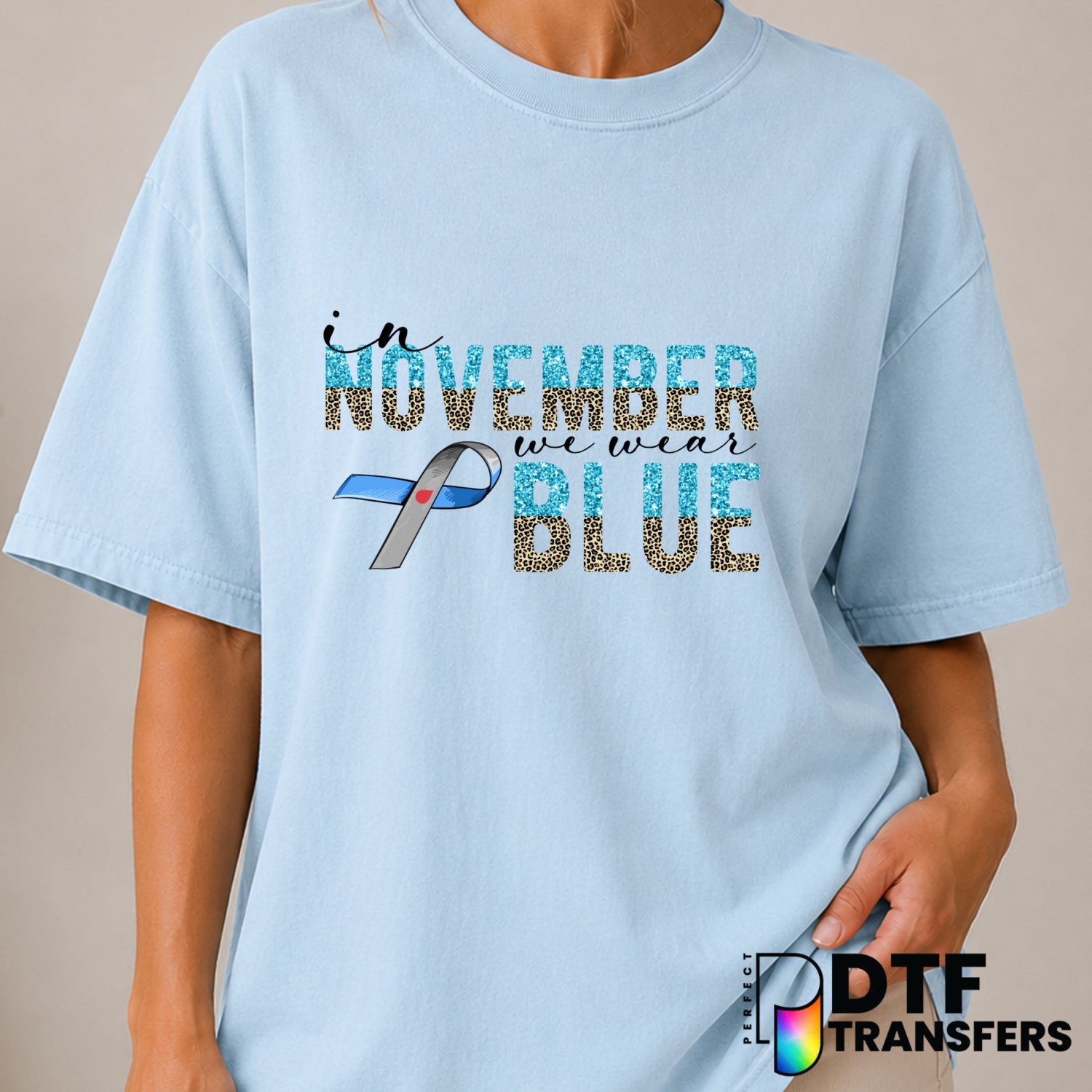 IN NOVEMBER WE WEAR BLUE – Diabetes Awareness DTF Transfer (view 1 of 2) – by Perfect DTF Transfers – Premade DTF Transfer...