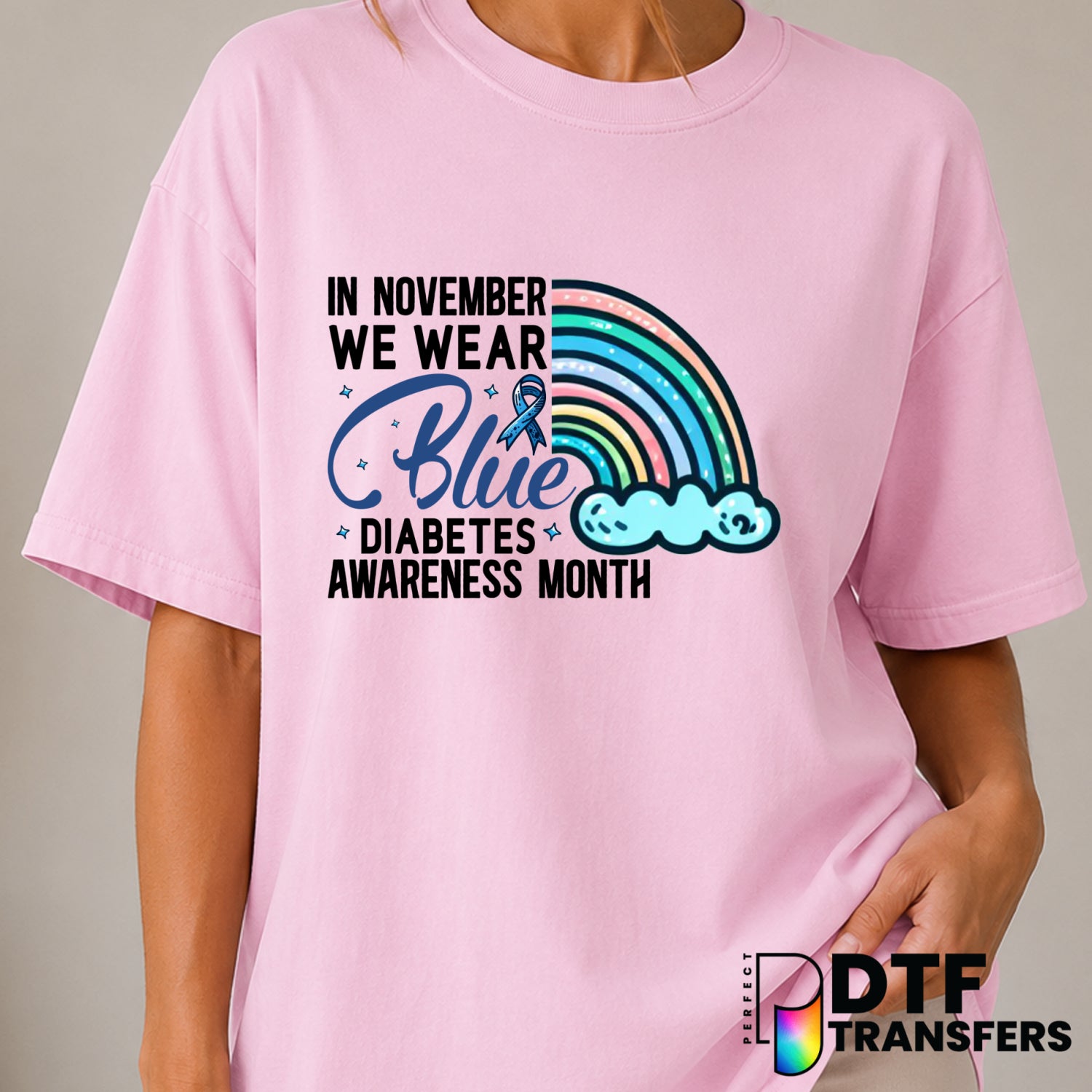 In November We Wear Blue – Diabetes Awareness DTF Transfer (view 1 of 2) – by Perfect DTF Transfers – Premade DTF Transfer...