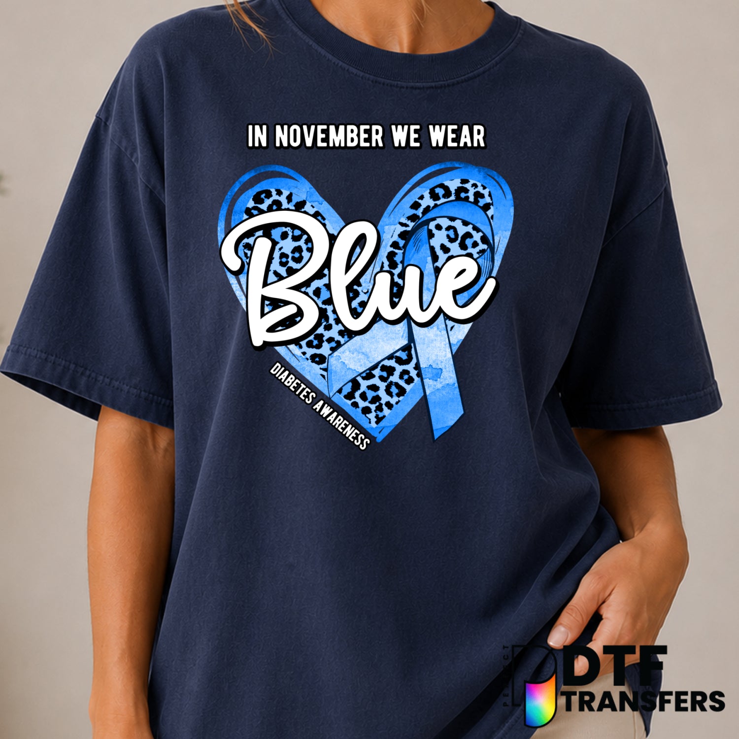In November We Wear Blue Heart Leopard – Diabetes Awareness DTF Transfer (view 1 of 2) – by Perfect DTF Transfers – Premad...