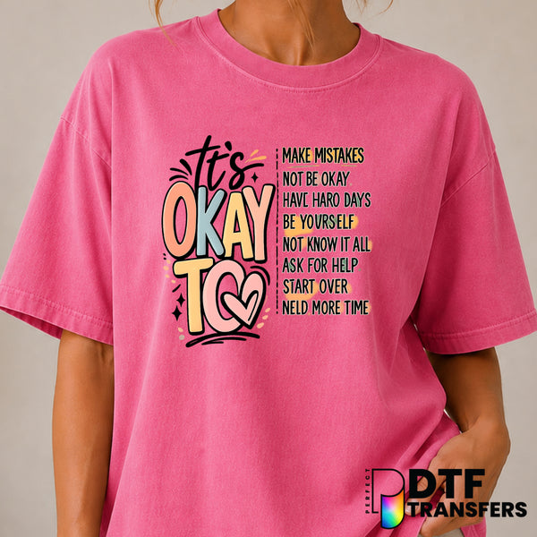 It's Okay to Make Mistakes – Mental Health Awareness DTF Transfer (view 1 of 2) – by Perfect DTF Transfers – Premade DTF T...