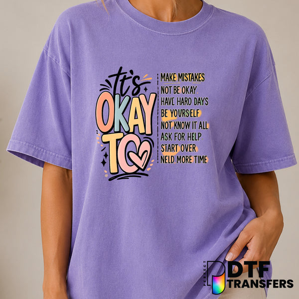 It's Okay to Make Mistakes – Mental Health Awareness DTF Transfer (view 2 of 2) – by Perfect DTF Transfers – Premade DTF T...